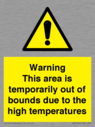 warning-this-area-is-temporarily-out-of-bounds-due-to-the-high-temperatures~